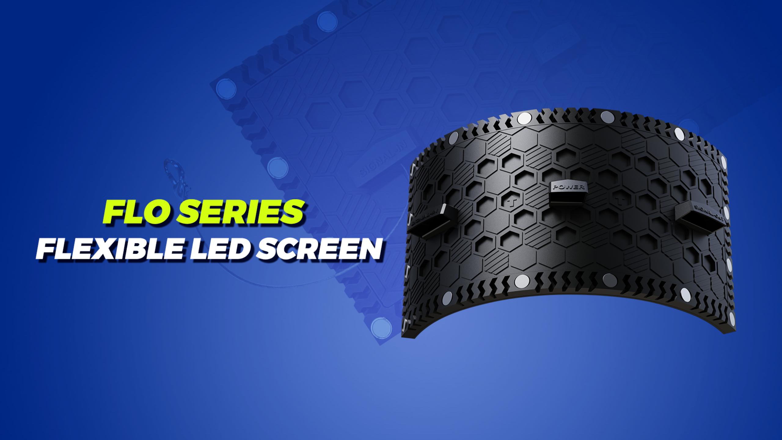FLO series Flexible LED Screen